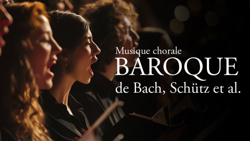 Musique chorale baroque de Bach, Schütz et al.