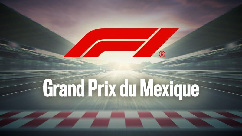 Formule 1 : Grand Prix du Mexique | Grand Prix du Mexique