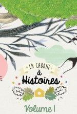 La cabane à histoires