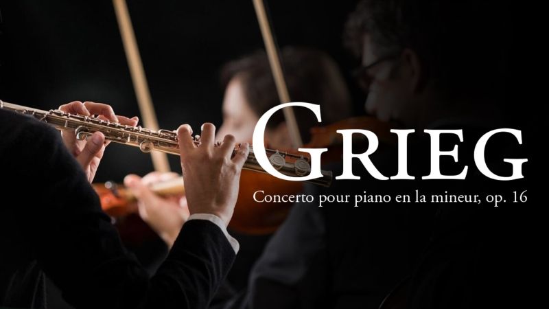 Grieg - Concerto pour piano en la mineur, op. 16