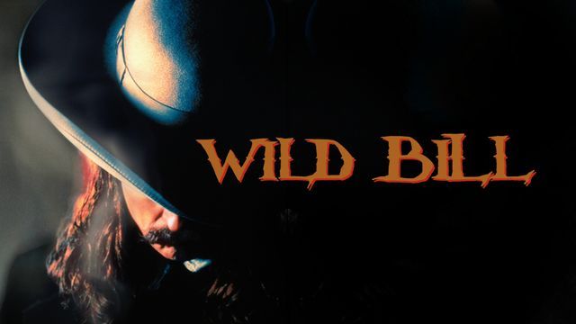 Wild Bill — Action 11:00