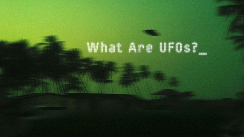 What Are UFOs?