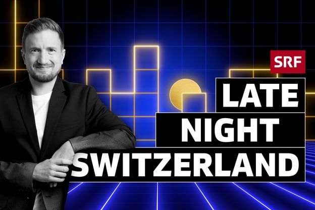 Late Night Switzerland — SRF 1 21:45