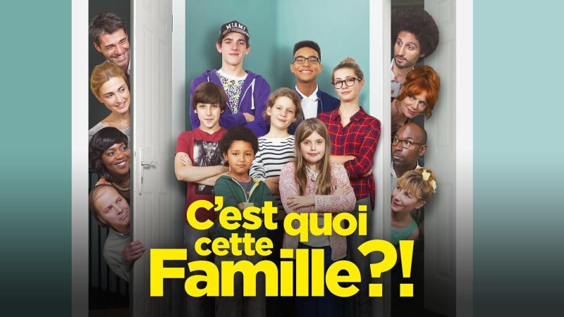 C'est quoi cette famille ?!