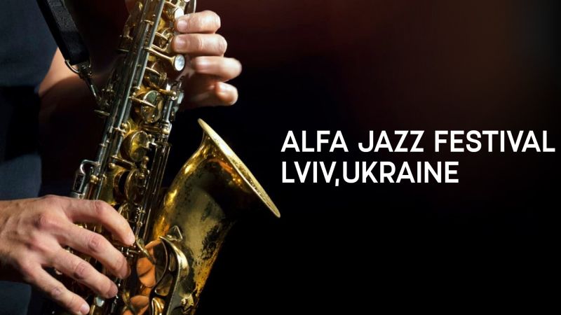 Alfa Jazz Festival Lviv, Ukraine
