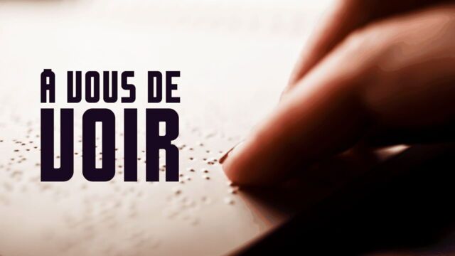 À vous de voir