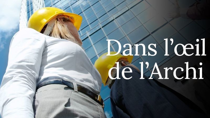 Dans l'oeil de l'Archi - S01E04 — MaisonEtTravaux.fr 02:19
