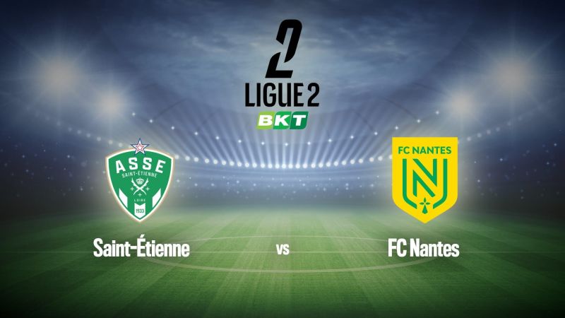 Football : Ligue 2 BKT | Saint Etienne / Nantes