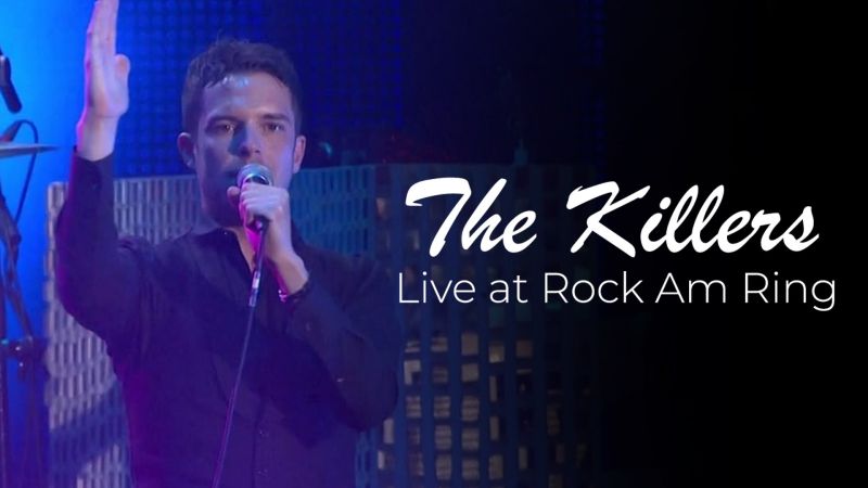 The Killers - Live at Rock Am Ring