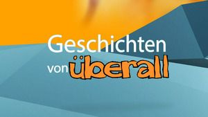 Geschichten von überall (Eine Stimme für Tala)