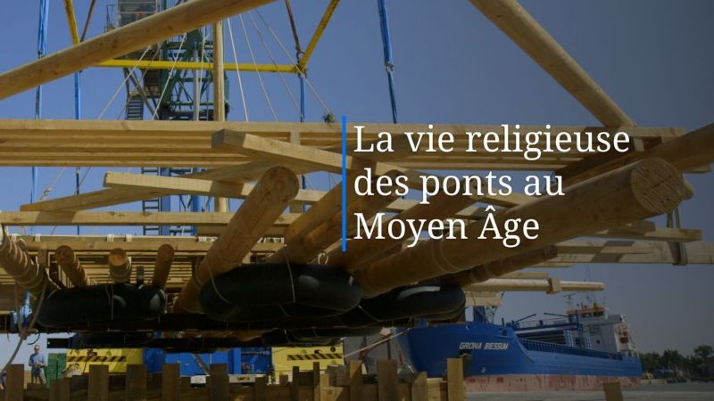 La vie religieuse des ponts au Moyen Age