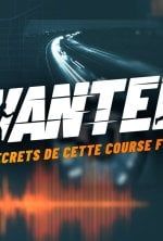 Wanted, les secrets de cette course folle — M6 23:10