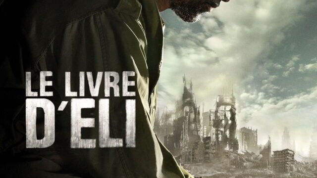 Le livre d'Eli — Ciné+ Frisson 15:13