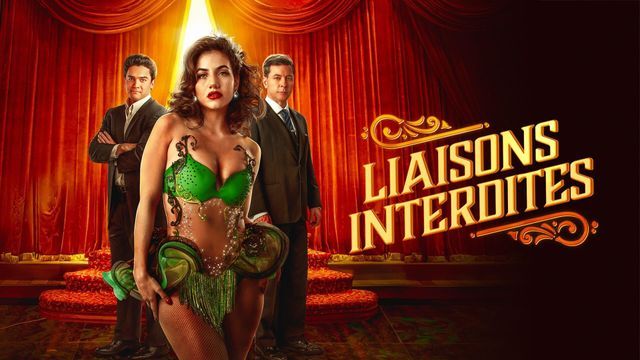 Liaisons Interdites - Saison 3
