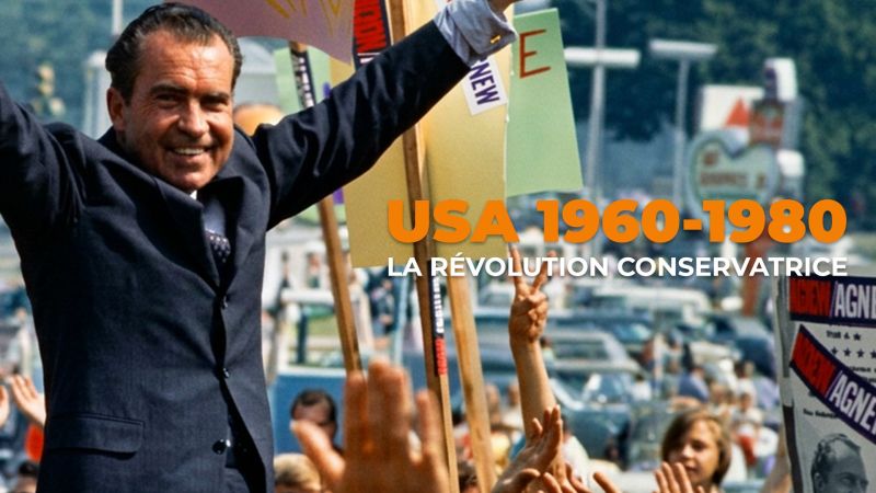 USA 1960-1980 : La révolution conservatrice