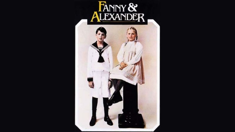 Fanny and Alexander