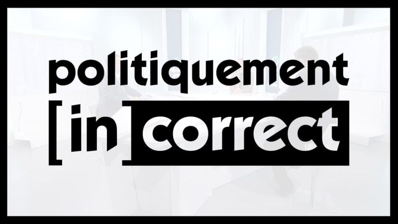 Politiquement incorrect