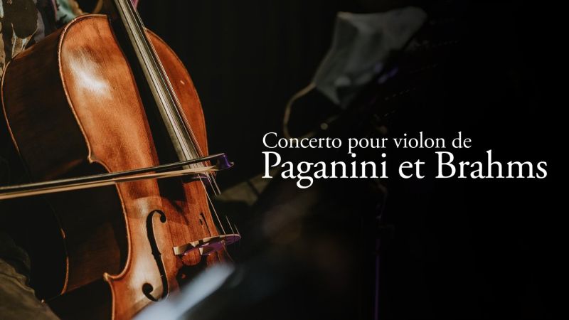 Concerto pour violon de Paganini et Brahms