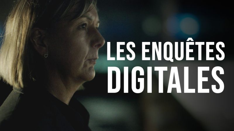 Les enquêtes digitales - S01E03